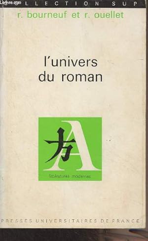Bild des Verkufers fr L'univers du roman - "Collection Sup/Littratures modernes" n2 zum Verkauf von Le-Livre