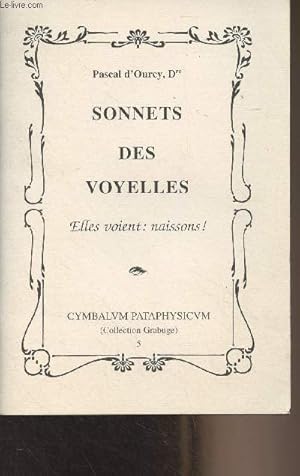 Seller image for Sonnets des voyelles, Elles voient : naissons ! - Collection Grabuge n5 for sale by Le-Livre