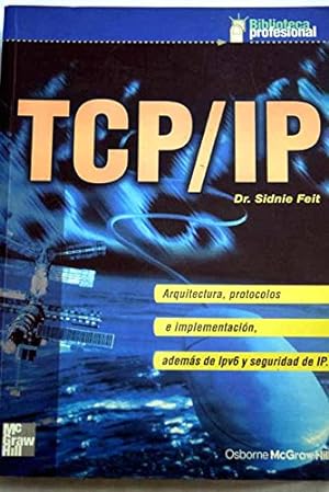 Seller image for TCP/IP - Biblioteca Profesional (Spanish Edition) for sale by Krak Dogz Distributions LLC