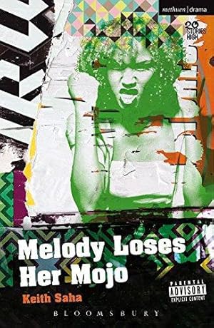 Seller image for Melody Loses Her Mojo (Modern Plays) for sale by WeBuyBooks