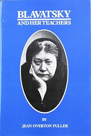 Bild des Verkufers fr Blavatsky and Her Teachers: An Investigative Biography zum Verkauf von WeBuyBooks