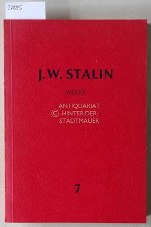 Bild des Verkufers fr J. W. Stalin. Werke 7. 1925. zum Verkauf von Antiquariat hinter der Stadtmauer