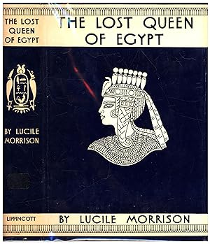 The Lost Queen of Egypt (INSCRIBED)