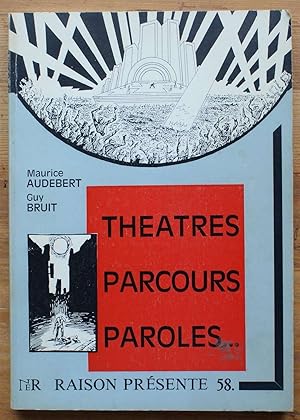 Image du vendeur pour Thtres, parcours, paroles . Raison numro 58 du 2me trimestre 1981 mis en vente par Aberbroc