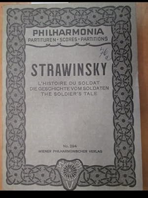 Igor Strawinsky. Histoire du soldat. Geschichte vom Soldaten. Texte de C.F. Ramuz. Deutsche Übert...