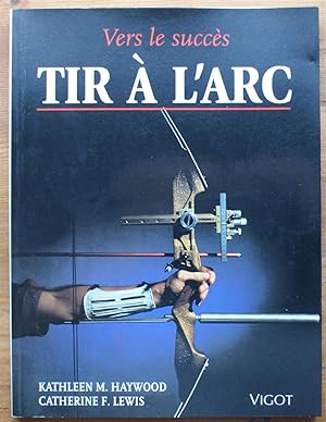 Vers le succès - Tir à l'arc