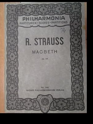 Richard Strauss Macbeth op. 23. Tondichtung nach Shakespeares Drama. Philharmonia. Partituren. Sc...