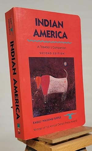 Seller image for Indian America: A Traveler's Companion for sale by Henniker Book Farm and Gifts