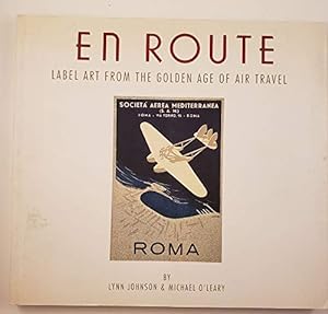 Seller image for En Route Label Art from the Golden Age of Air Travel for sale by WeBuyBooks