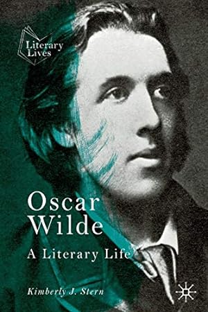 Bild des Verkufers fr Oscar Wilde: A Literary Life (Literary Lives) zum Verkauf von WeBuyBooks