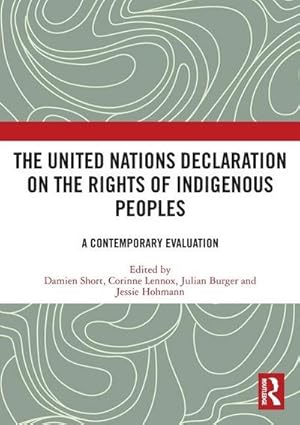 Imagen del vendedor de The United Nations Declaration on the Rights of Indigenous Peoples : A Contemporary Evaluation a la venta por AHA-BUCH GmbH