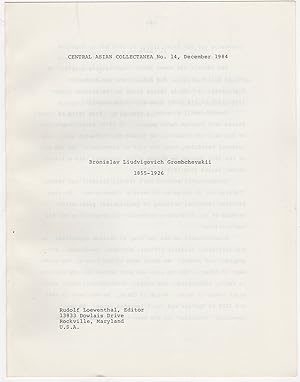 Bronislav Liudvigovich Grombchevskii 1855-1926. Central Asian Collectanea. No. 14. 1984