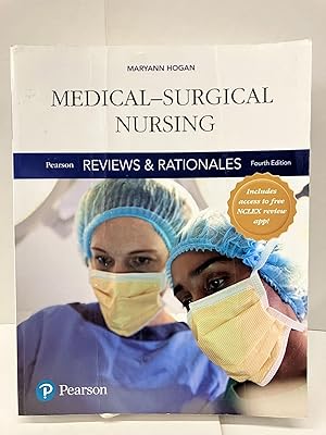 Pearson Reviews & Rationales: Medical-Surgical Nursing with Nursing Reviews & Rationales