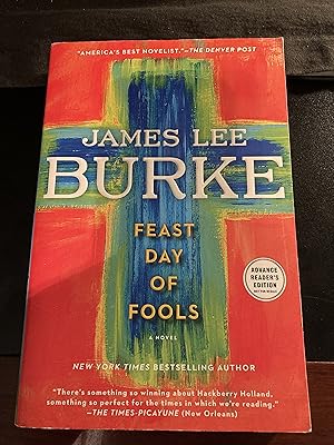 Feast Day of Fools: A Novel ("Hackberry Holland" Series #3), Advance Reader's Edition, First Edit...