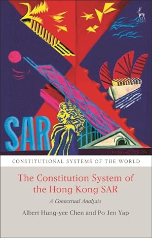 Seller image for Constitutional System of the Hong Kong Sar : A Contextual Analysis for sale by GreatBookPrices