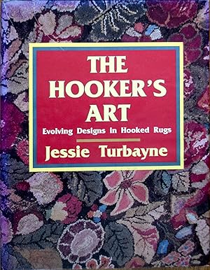 The Hooker's Art: Evolving Designs in Hooked Rugs