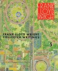 Image du vendeur pour Frank Lloyd Wright: Collected Writings, Vol. 5: 1949-1959 mis en vente par -OnTimeBooks-