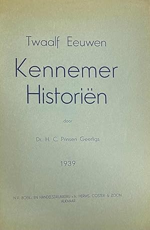 Image du vendeur pour Twaalf Eeuwen Kennemer Historin mis en vente par Antiquariaat Schot