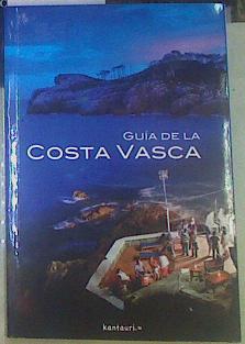 Image du vendeur pour Guia de la Costa Vasca mis en vente par Almacen de los Libros Olvidados