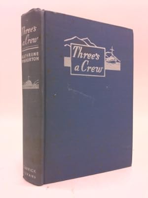 Imagen del vendedor de Three's a crew. a la venta por ThriftBooksVintage