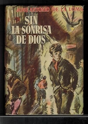 Imagen del vendedor de Sin la sonrisa de Dios. a la venta por La Librera, Iberoamerikan. Buchhandlung