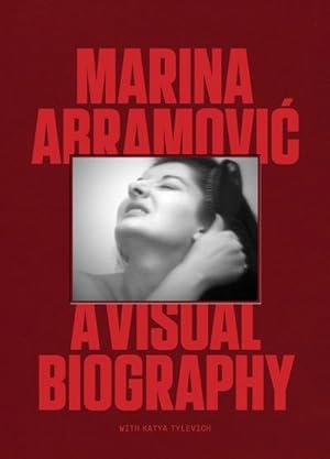 Bild des Verkäufers für Marina Abramovic: A Visual Biography zum Verkauf von AHA-BUCH GmbH