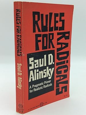 Seller image for RULES FOR RADICALS: A Practical Primer for Realistic Radicals for sale by Kubik Fine Books Ltd., ABAA