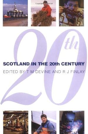 Imagen del vendedor de Scotland in the Twentieth Century a la venta por WeBuyBooks