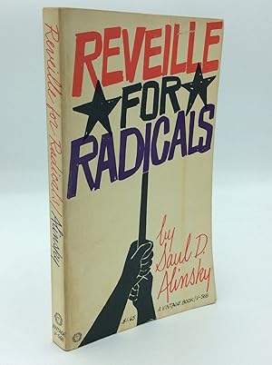 Seller image for REVEILLE FOR RADICALS for sale by Kubik Fine Books Ltd., ABAA