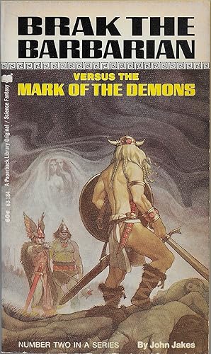 Seller image for Brak the Barbarian Versus the Mark of the Demons for sale by Volunteer Paperbacks