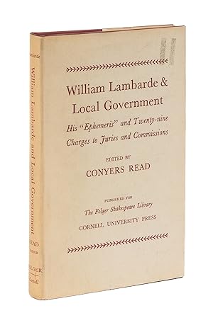 Imagen del vendedor de William Lambarde and Local Government, His "Ephemeris" and. a la venta por The Lawbook Exchange, Ltd., ABAA  ILAB