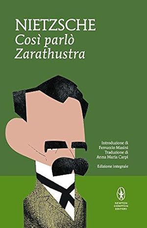 Bild des Verkufers fr Così parlò Zarathustra. Ediz. integrale zum Verkauf von WeBuyBooks