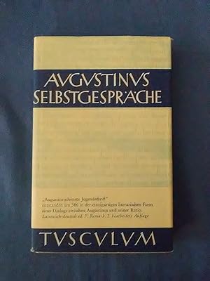 Bild des Verkufers fr Selbstgesprche : Soliloquiorum libri duo. Lateinisch und deutsch. zum Verkauf von Antiquariat BehnkeBuch