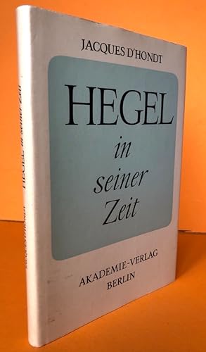 Hegel in seiner Zeit. Zweite, unveränderte Auflage