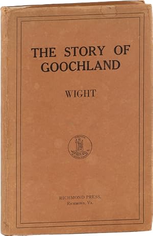 Imagen del vendedor de The Story of Goochland. Enlarged Edition a la venta por Lorne Bair Rare Books, ABAA