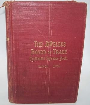Reference Book of the Jewelry Trade in the United States March 1963: The Jewellers Board of Trade...