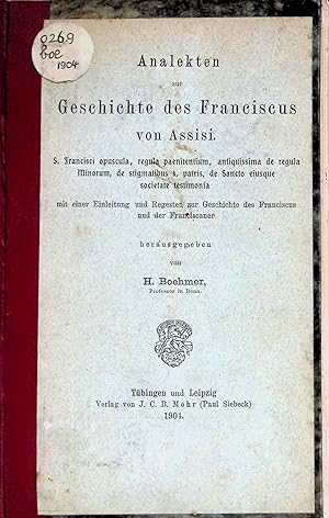 Bild des Verkufers fr Analekten zur Geschichte des Franciscus von Assisi. Sammlung ausgewhlter kirchen- und dogmengeschichtlicher Quellenschriften als Grundlage fr Seminarbungen ; Reihe 2, H. 6 zum Verkauf von books4less (Versandantiquariat Petra Gros GmbH & Co. KG)