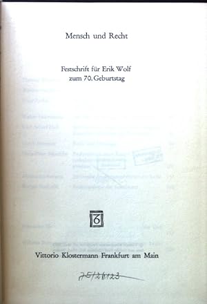 Bild des Verkufers fr Mensch und Recht : Festschrift f. Erik Wolf z. 70. Geburtstag. zum Verkauf von books4less (Versandantiquariat Petra Gros GmbH & Co. KG)