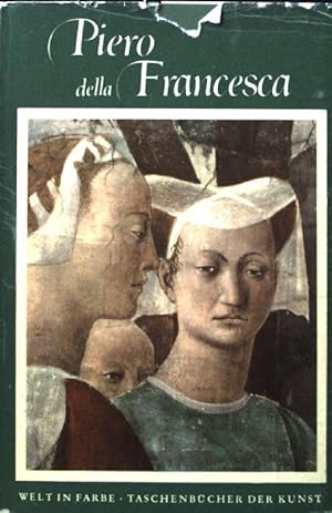 Bild des Verkufers fr Piero della Francesca. zum Verkauf von books4less (Versandantiquariat Petra Gros GmbH & Co. KG)