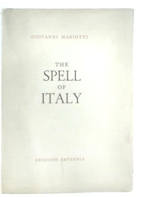 Imagen del vendedor de The Spell of Italy a la venta por World of Rare Books