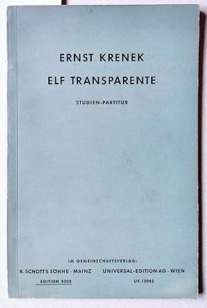 Bild des Verkufers fr Elf Transparente fr Orchester (1954). Studien-Partitur. Schott Edition 3003 - Universal-Edition UE 13042. zum Verkauf von Versandantiquariat Kerstin Daras