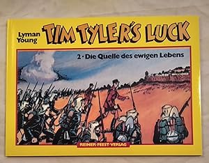 Tim Tyler's Luck - Band 2: Die Quelle des ewigen Lebens.