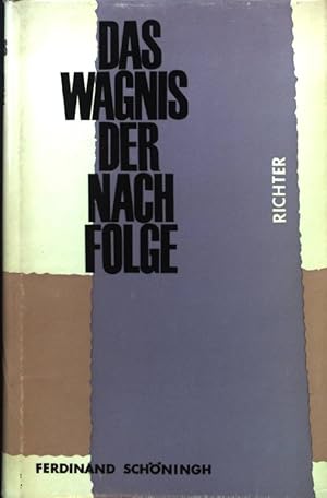 Imagen del vendedor de Das Wagnis der Nachfolge. a la venta por books4less (Versandantiquariat Petra Gros GmbH & Co. KG)