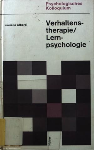 Bild des Verkufers fr Verhaltenstherapie, Lernpsychologie : Parallelen, experimentelle Paradigmen u. Anwendungen. Psychologisches Kolloquium ; Bd. 7 zum Verkauf von books4less (Versandantiquariat Petra Gros GmbH & Co. KG)