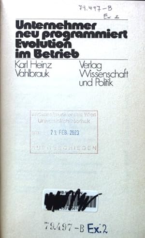 Seller image for Unternehmer neu programmiert : Evolution im Betrieb. for sale by books4less (Versandantiquariat Petra Gros GmbH & Co. KG)