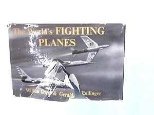 Imagen del vendedor de World's Fighting Planes, Second and Completely Revised Edition a la venta por World of Rare Books