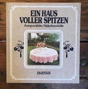 Ein Haus voller Spitzen