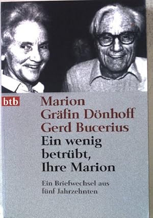 Bild des Verkufers fr Ein wenig betrbt, Ihre Marion : ein Briefwechsel aus fnf Jahrzehnten. Nr.73329 zum Verkauf von books4less (Versandantiquariat Petra Gros GmbH & Co. KG)