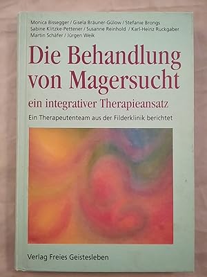 Die Behandlung von Magersucht ein integrativer Therapieansatz