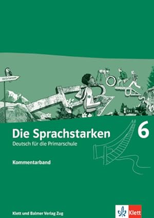 Bild des Verkufers fr Die Sprachstarken 6: Begleitband mit digitalen Inhalten auf meinklett.ch zum Verkauf von Studibuch